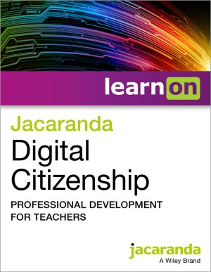 Jacaranda Digital Citizenship Professional Development for Teachers - Individual Value Pack