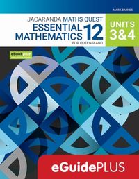 Jacaranda Maths Quest 12 Essential Mathematics Units 3&4 for Queensland eGuidePLUS (Online Purchase) Image